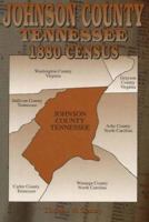 Johnson County Tennessee 1880 Census 1570720770 Book Cover