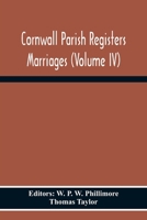 Cornwall Parish Registers Marriages (Volume Iv) 9354301347 Book Cover