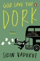 God Save the Dork B01GY1UDQO Book Cover