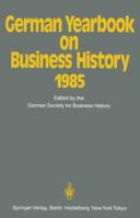German Yearbook on Business History 1985 3642711987 Book Cover