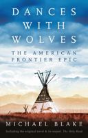 Dances with Wolves / The Holy Road 1838935894 Book Cover