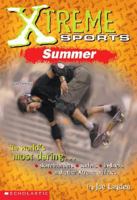 Xtreme Sports: Summer (Xtreme Sports) 043952217X Book Cover