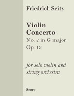 Violin Concerto No. 2 in G major Op. 13 (score): for violin and string orchestra B0FRMXXX5M Book Cover