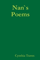 Nan`s Poems 1409251519 Book Cover