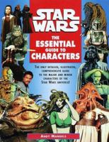 Star Wars: The Essential Guide to Characters 0345395352 Book Cover