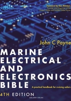 Marine Electrical and Electronics Bible 4th Edition: A Practical Handbook for Cruising Sailors 1399414186 Book Cover