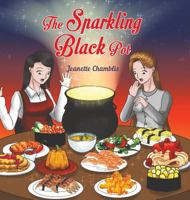 The Sparkling Black Pot 1641822856 Book Cover