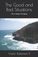 The Good and Bad Situations B08FP9Z8YL Book Cover