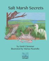 Salt Marsh Secrets 1515354695 Book Cover