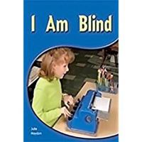 I Am Blind [With Teacher's Guide] 1418943029 Book Cover