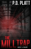 The Mill Trap B083XVYWMT Book Cover