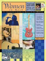 Guitar Styles -- Women in Rock 0739020161 Book Cover