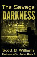 The Savage Darkness 1542324580 Book Cover