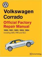 Volkswagen Corrado Official Factory Repair Manual: 1990-1994 0837603870 Book Cover