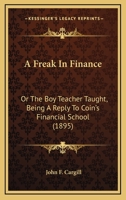 A Freak in Finance 143672791X Book Cover