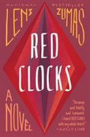 Red Clocks 0316434787 Book Cover