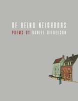 Of Being Neighbors 1938900391 Book Cover