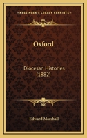 Oxford: Diocesan Histories 0548706751 Book Cover