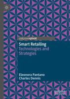 Smart Retailing: Technologies and Strategies 3030126072 Book Cover