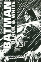 Batman: Black & White - Volume 3 (Batman (Graphic Novels)) 1401213545 Book Cover