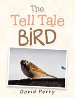 The Tell Tale Bird 1984501410 Book Cover