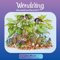 Wondering who would you like to be? B0FX3QP1FD Book Cover