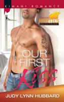 Our First Kiss 0373863195 Book Cover
