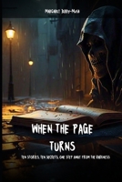 When The Page Turns: Ten Stories, Ten Secrets, One Step Away From The Darkness B0DSSV59KG Book Cover