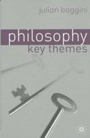 Philosophy: Key Themes 0230296637 Book Cover