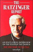 Ratzinger Report: An Exclusive Interview on the State of the Church 0898700809 Book Cover