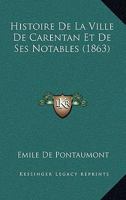 Histoire De La Ville De Carentan Et De Ses Notables (1863) 1167686780 Book Cover