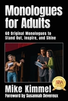 Monologues for Adults (Professional Actor, # 2) 1953057063 Book Cover
