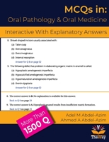MCQs in Oral Pathology and Oral Medicine: With Comments for Under and Post-Graduates 1734188251 Book Cover