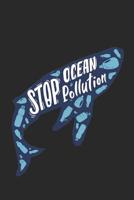 Stop Ocean Pollution: 6 x 9 Squared Notebook for Global Warming & Earth Fans 1076825605 Book Cover
