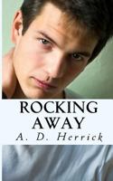 Rocking Away 1548624853 Book Cover