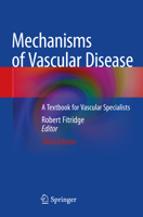 Mechanisms of Vascular Disease: A Textbook for Vascular Specialists 3030436829 Book Cover