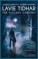 The Violent Century 1444762893 Book Cover