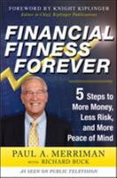 Financial Fitness Forever: 5 Steps to More Money, Less Risk, and More Peace of Mind 0071786988 Book Cover