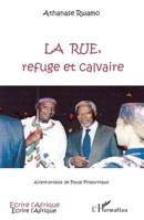 La rue, refuge et calvaire (Écrire l'Afrique) (French Edition) 2343054428 Book Cover