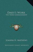 Daisy's Work: The Third Commandment 9353292948 Book Cover