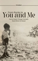From Rocks To You And Me B0GHTGMQXW Book Cover
