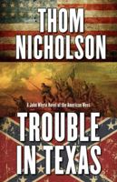 Trouble in Texas 143282919X Book Cover