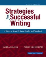 Strategies for Successful Writing: A Rhetoric, Research Guide, Reader and Handbook 0139564004 Book Cover