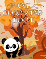 Panda Coloring Book: A Coloring book for boys and girls age 3-8, super fun Coloring pages of the panda. Unique Collection Of Coloring Pages for....... Animal Coloring book Great Gift for Boys & Girls. B084DG178X Book Cover