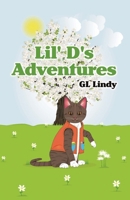 Lil' D's Adventures B0DJS8T47X Book Cover