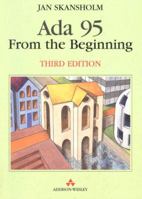 Ada 95 from the Beginning (3rd Edition) 0201403765 Book Cover