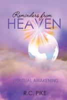 Reminders from Heaven: Spiritual Awakening 1983829714 Book Cover
