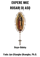 Ekpere Rosarị Dị Asọ 1304685012 Book Cover