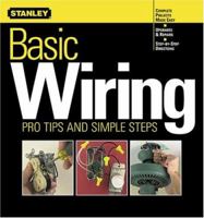 Basic Wiring (Stanley Complete Projects Made Easy) 0696213192 Book Cover