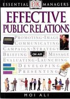 Essential Managers: Effective Public Relations